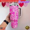 40oz I Love You Tumbler Stainless Steel Tumbler Love Themed Cup Valentine's Day Gift - 40oz Tumbler with Handle