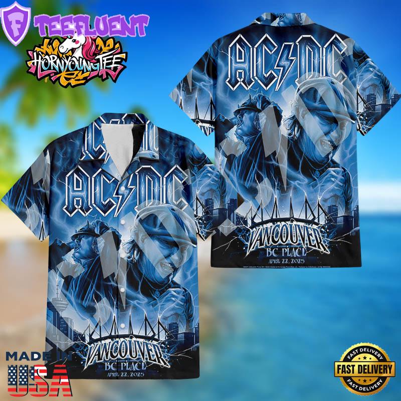 ACDC Pwr Up ARE YOU READY At BC Place In Vancouver Canada On April 22 2025Limited Edition Hawaiian Shirt