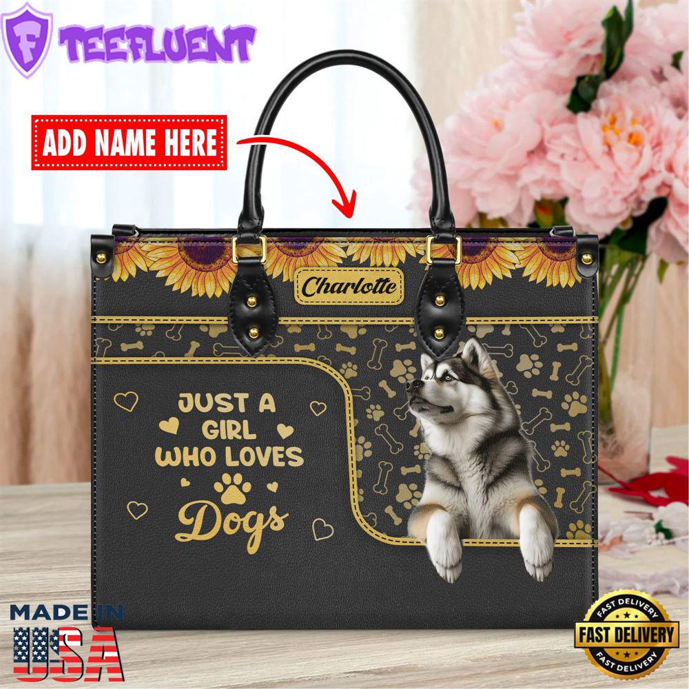 Alaskan Malamute Dog Just A Girl Who Loves Dogs Leather Handbag