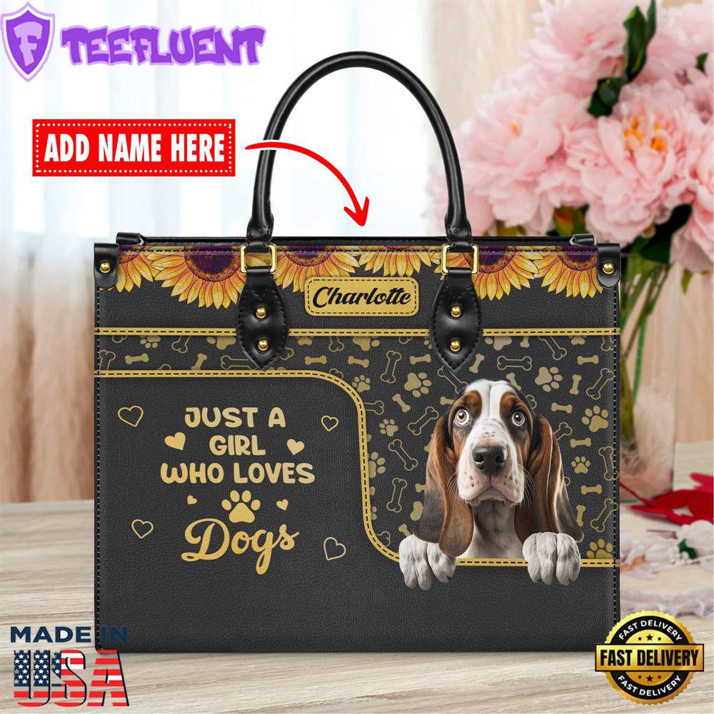 Basset Hound Dog Just A Girl Who Loves Dogs Leather Handbag