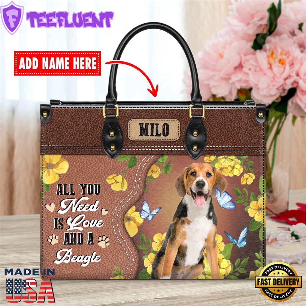 Beagle Dog All You Need Is Love And A Leather Handbag