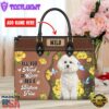 Bichon Frise Dog All You Need Is Love And A Leather Handbag