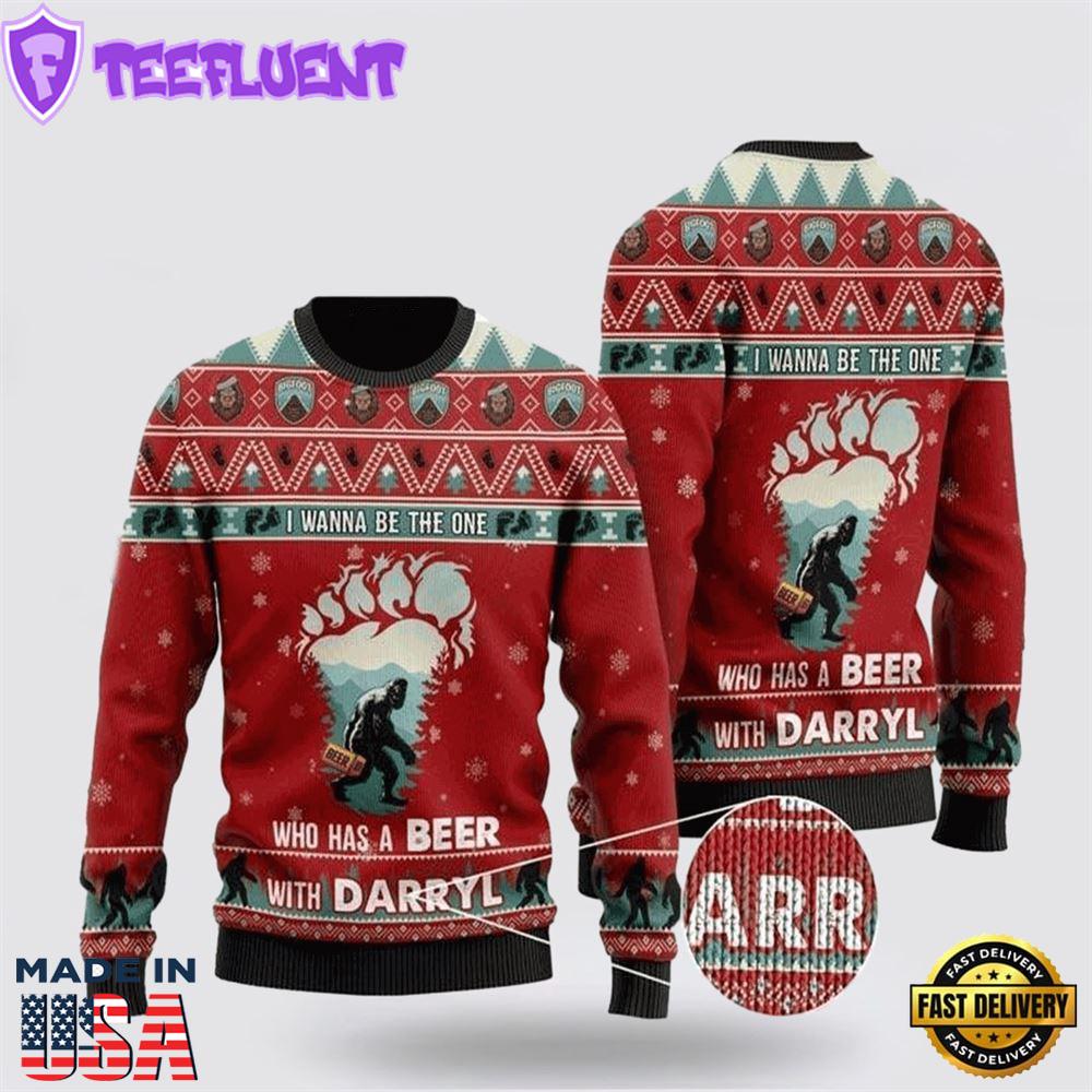 Bigfoot Sweater, Who Has A Beer Whit Darryl Ugly Christmas Sweater For Men