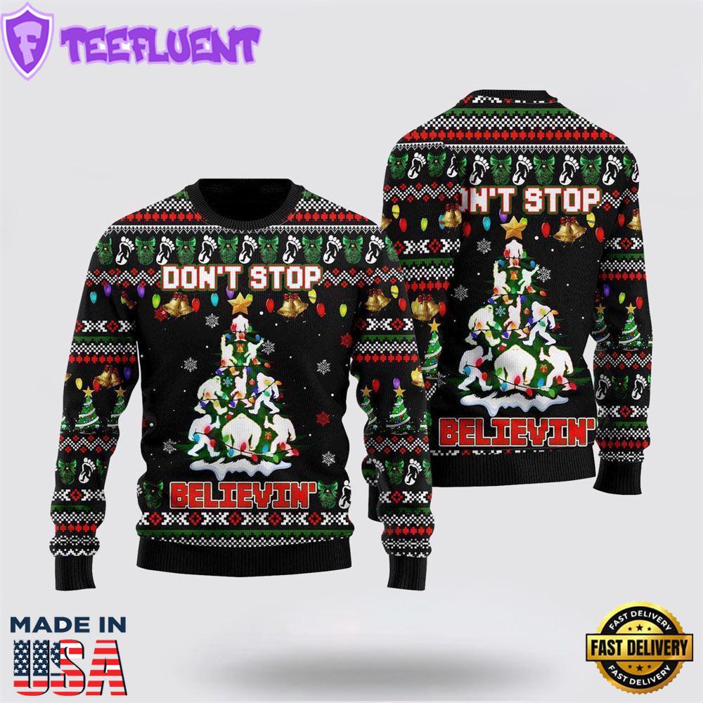 Bigfoot Xmas Sweater, Dont Stop Believe In Ugly Christmas Sweater For Men