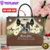 Boston Terrier Dog Are Not Our Whole Life But They Make Our Lives Whole Leather Handbag