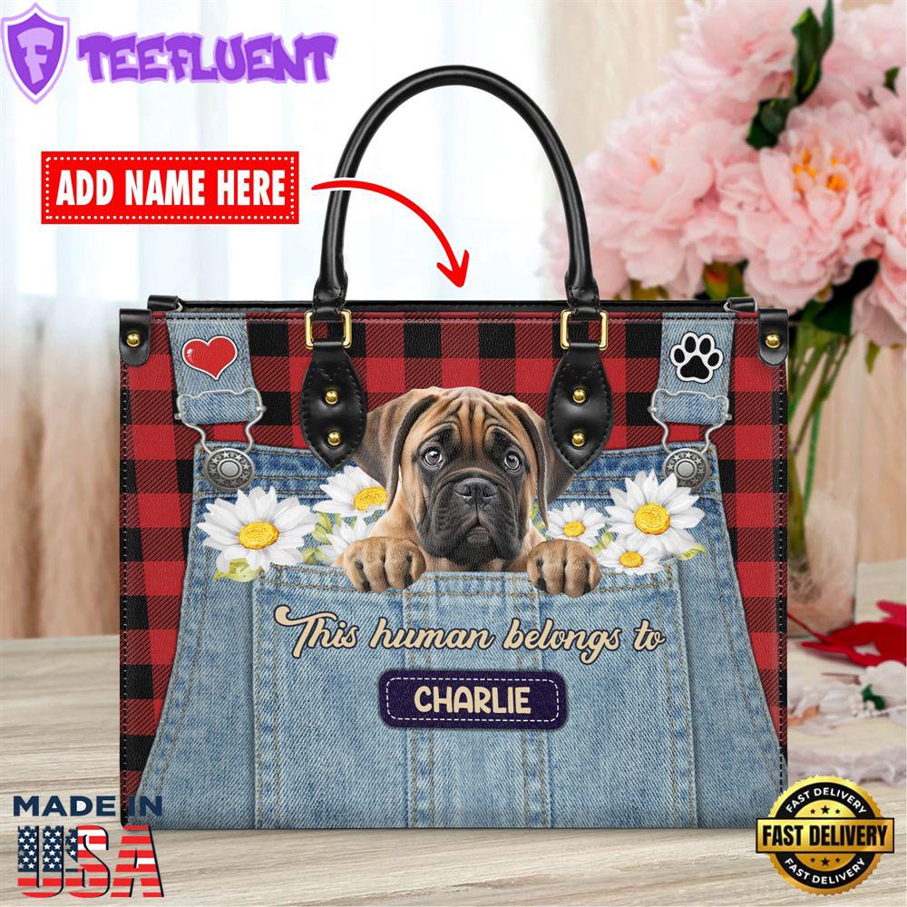 Bullmastiff Dog This Human Belongs To Leather Handbag