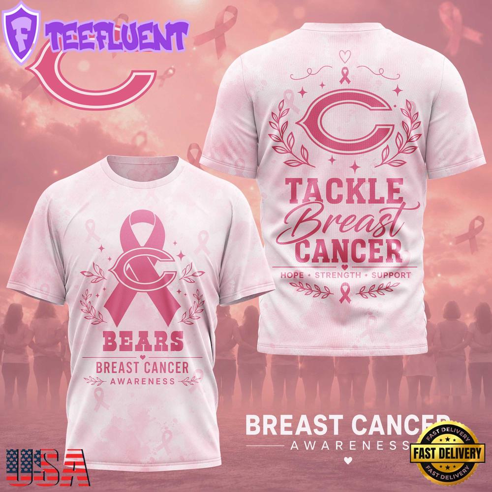 Chicago Bears NFL Hope Strength Support Breast Cancer 3D T-Shirt