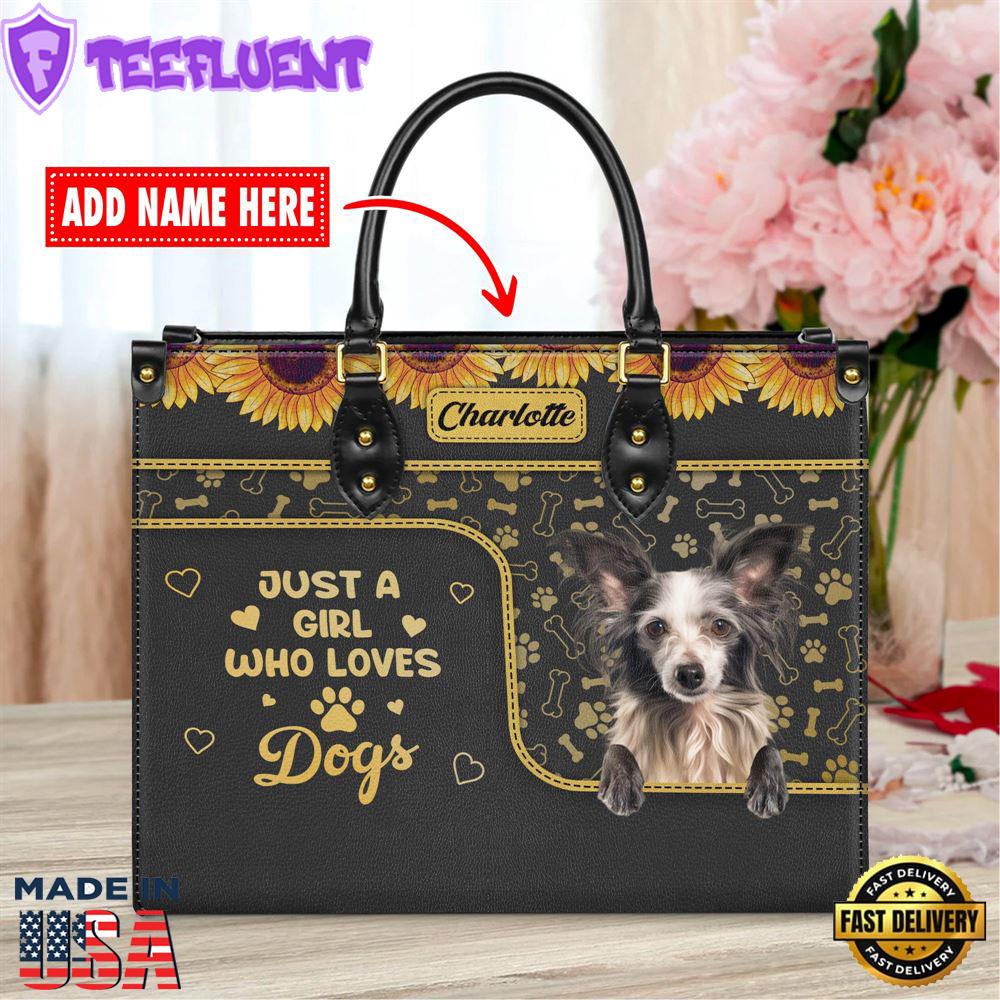 Chinese Creasted Dog Just A Girl Who Loves Dogs Leather Handbag