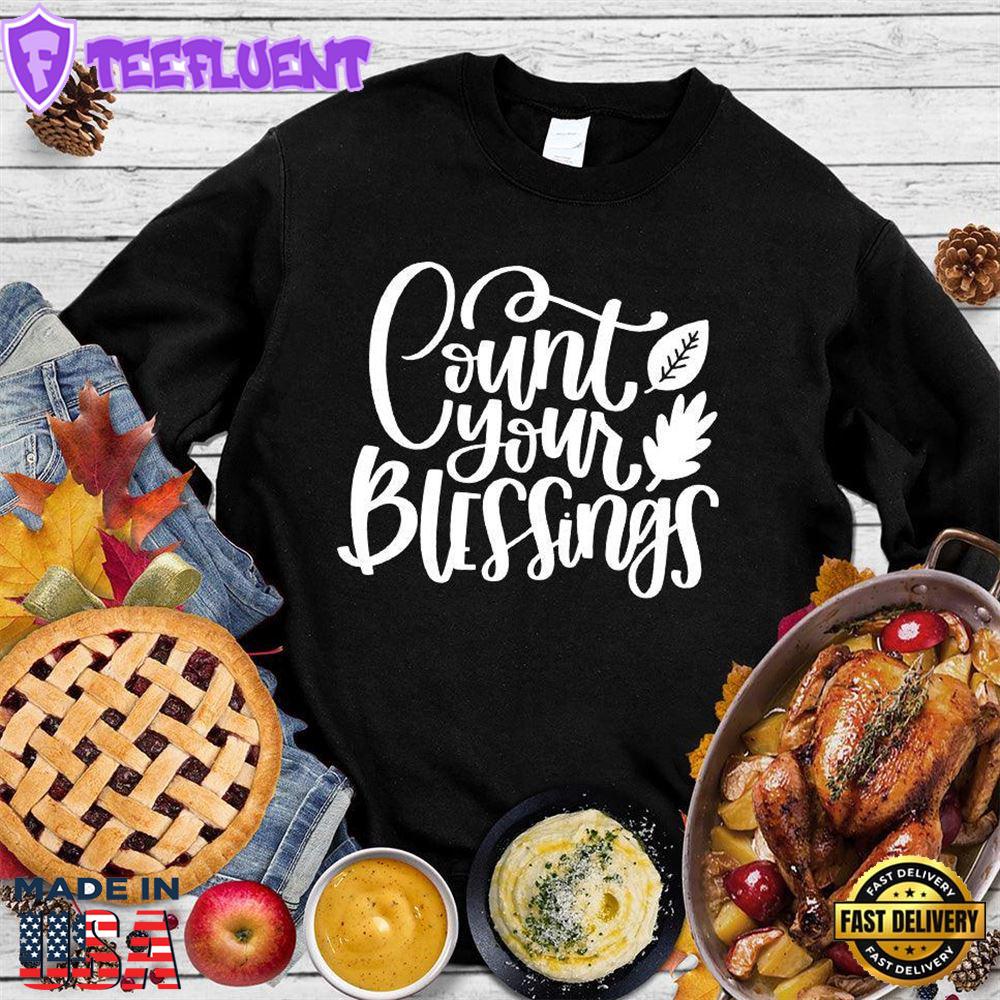 Count Your Blessings Version 2 Sweatshirt