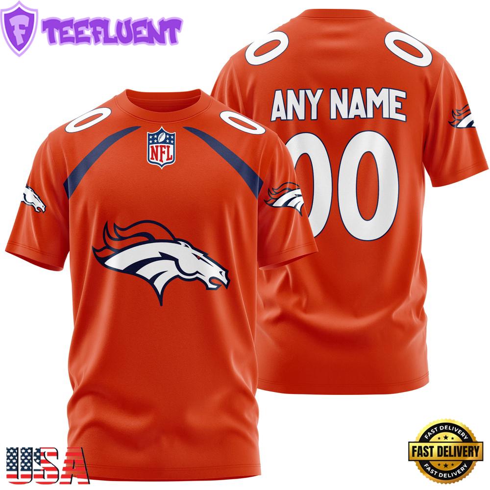 Custom Name And Number Denver Broncos NFL Team Sport 3D T-Shirt