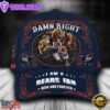 Custom Name Chicago Bears NFL Mascot Damn Right Sport Baseball Cap