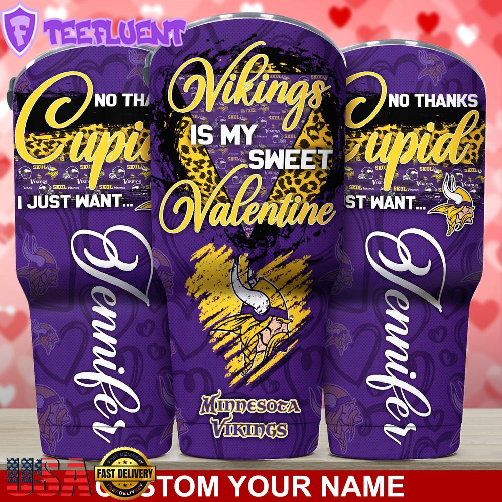 Custom Name Minnesota Vikings NFL You Are My Sweet Valentine Day Tumbler