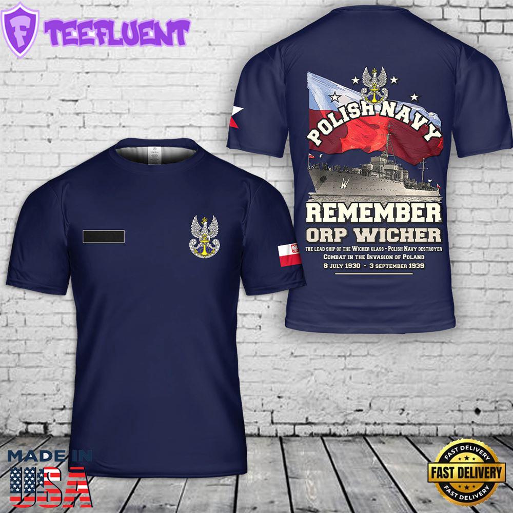 Custom Name Polish Navy ORP Wicher (1928) Wicher-class destroyer T-Shirt 3D