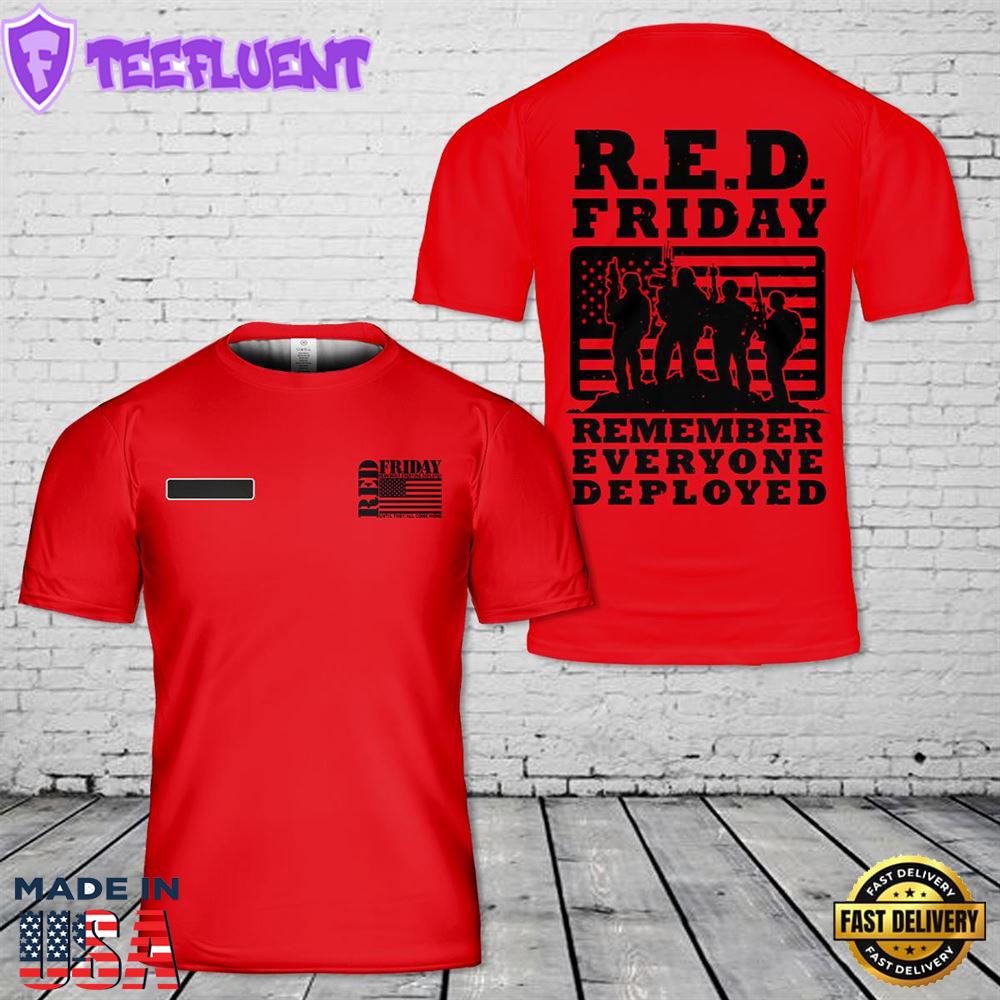 Custom Name RED Friday US Military T-Shirt 3D