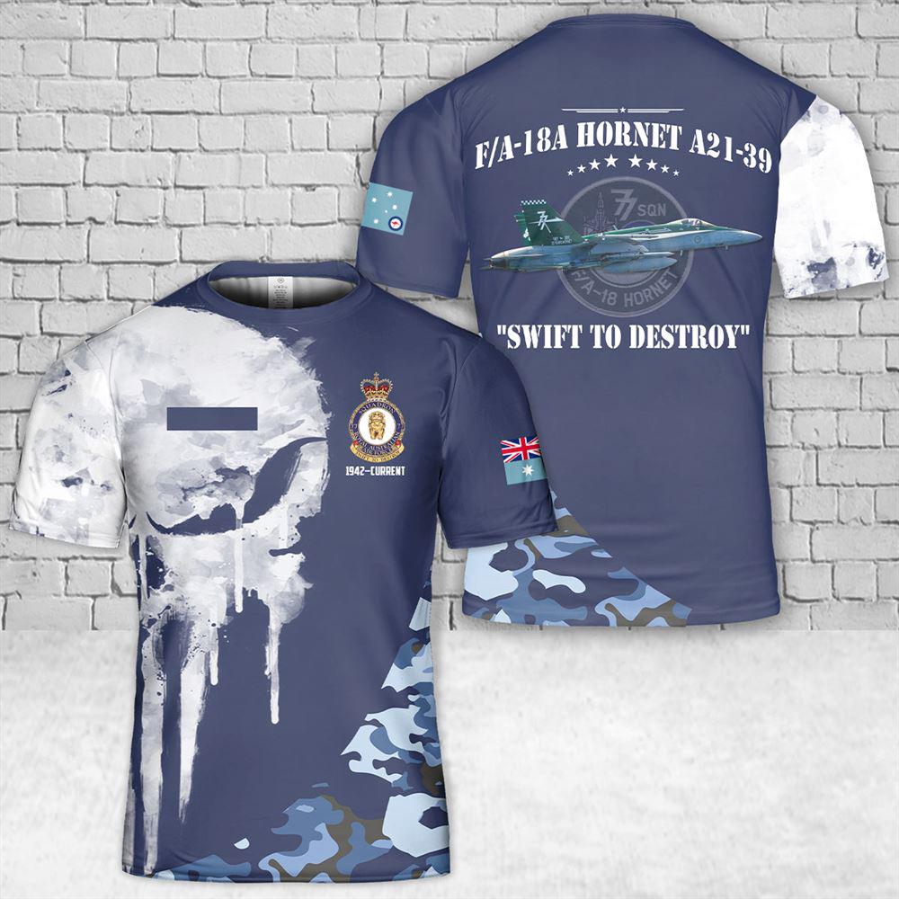 Custom Name Royal Australian Air Force FA-18A Hornet A21-39 No. 77 Squadron T-Shirt 3D 1