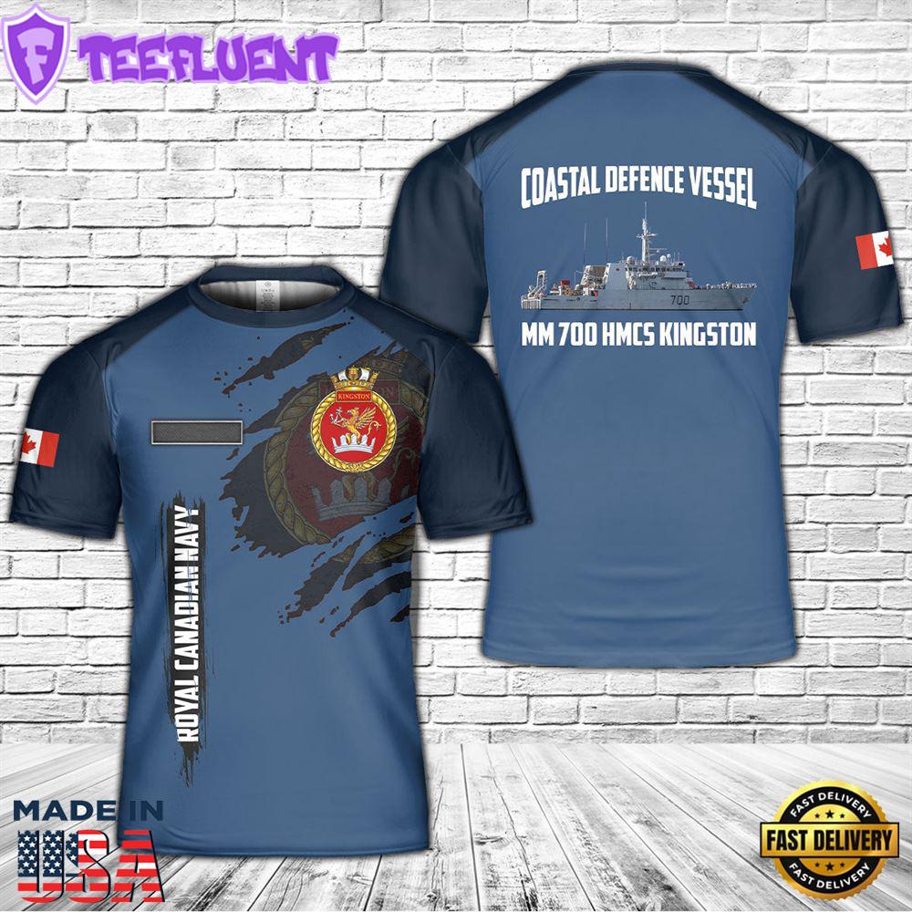 Custom Name Royal Canadian Navy Marine Royale Canadienne Coastal Defence Vessel MM 700 HMCS Kingston 3D T-shirt