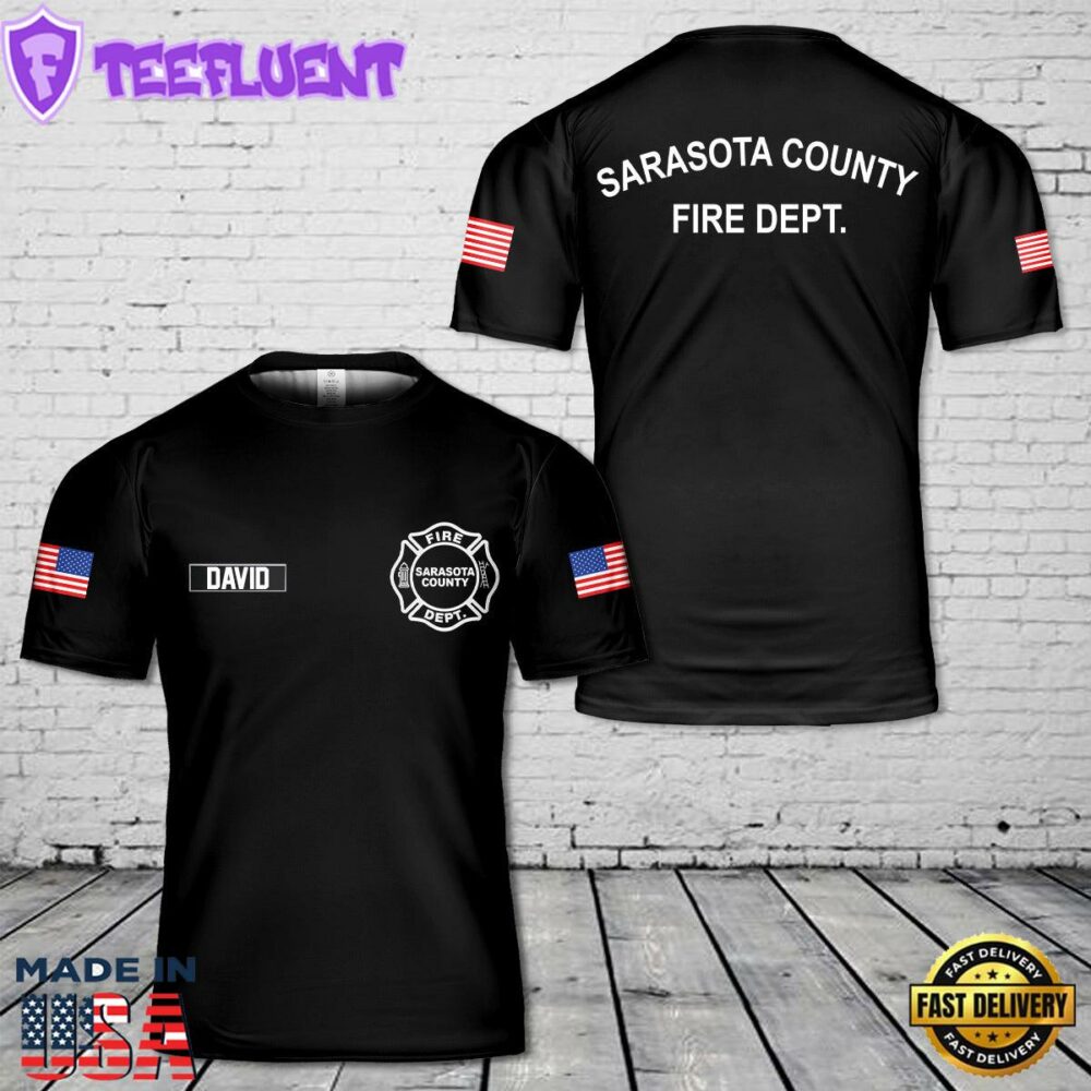 Custom Name Sarasota County Fire Department 3D T-Shirt
