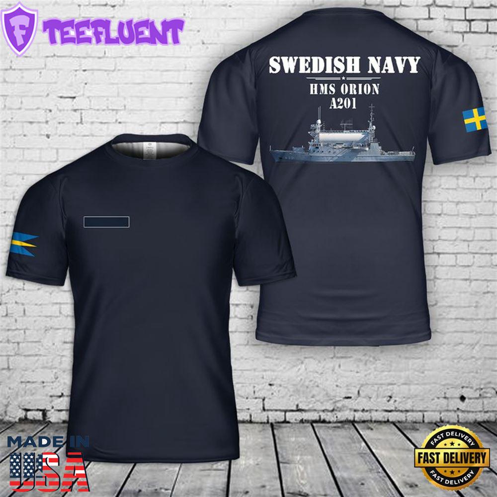 Custom Name Swedish Navy HMS Orion (A201) 3D T-Shirt