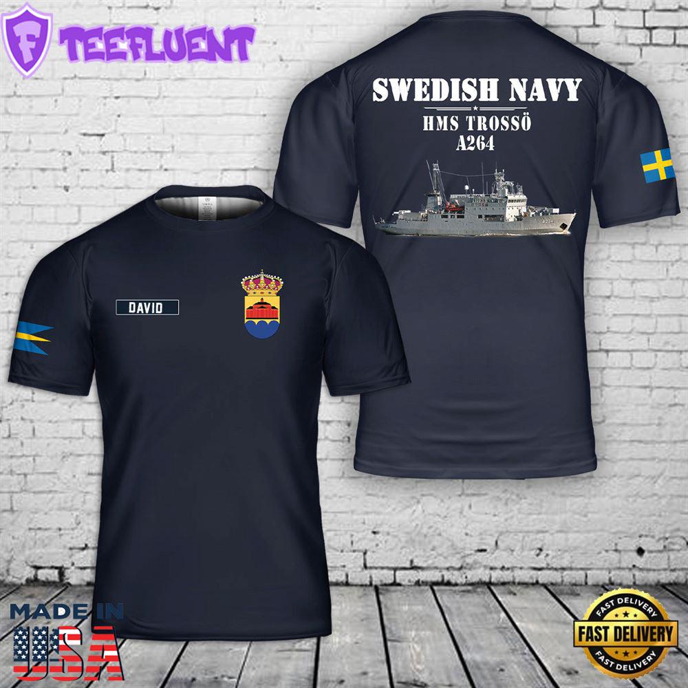Custom Name Swedish Navy HMS Trosso (A264) 3D T-shirt