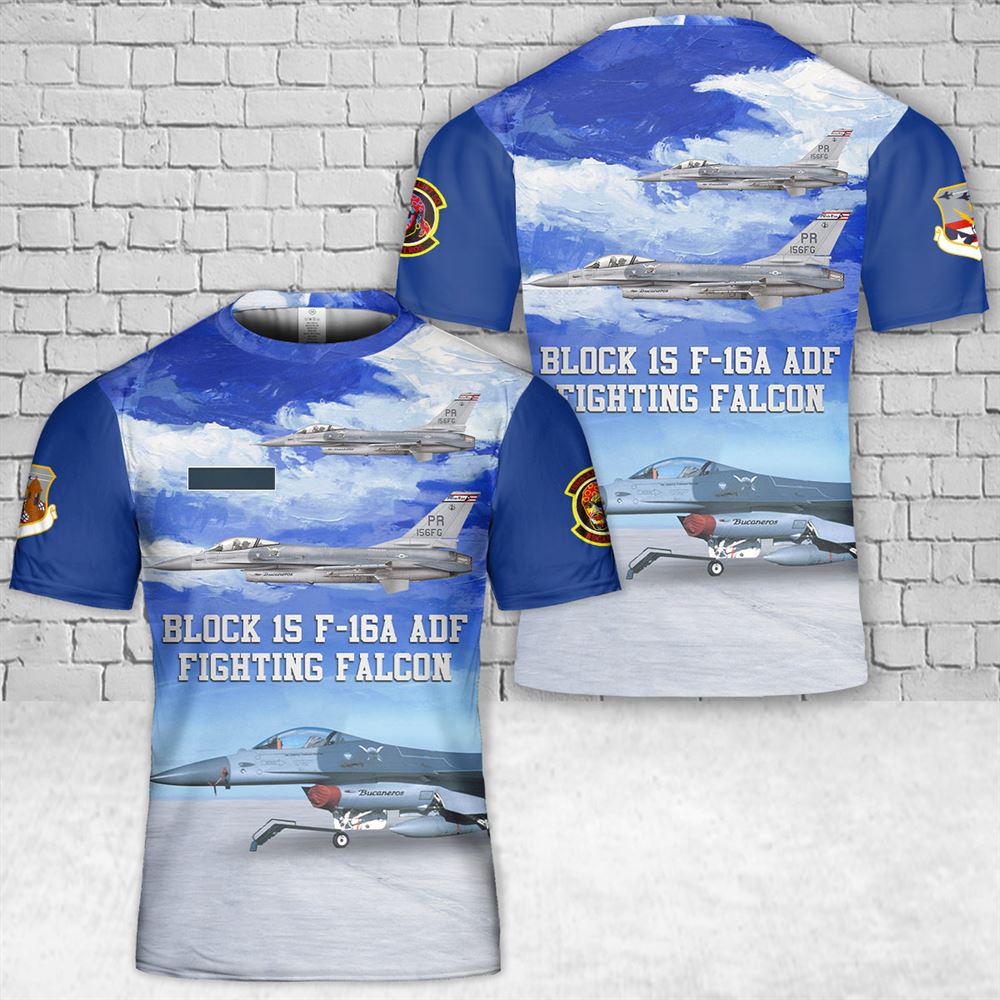 Custom Name US Air Force Puerto Rico Air National Guard 198th Airlift Squadron Bucaneros Block 15 F-16A ADF Fighting Falcon T-Shirt 3D 1