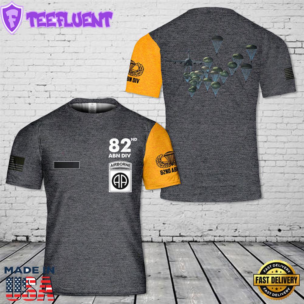 Custom Name US Army Paratroopers With The 82nd Airborne Division Parachute T-Shirt 3D 1