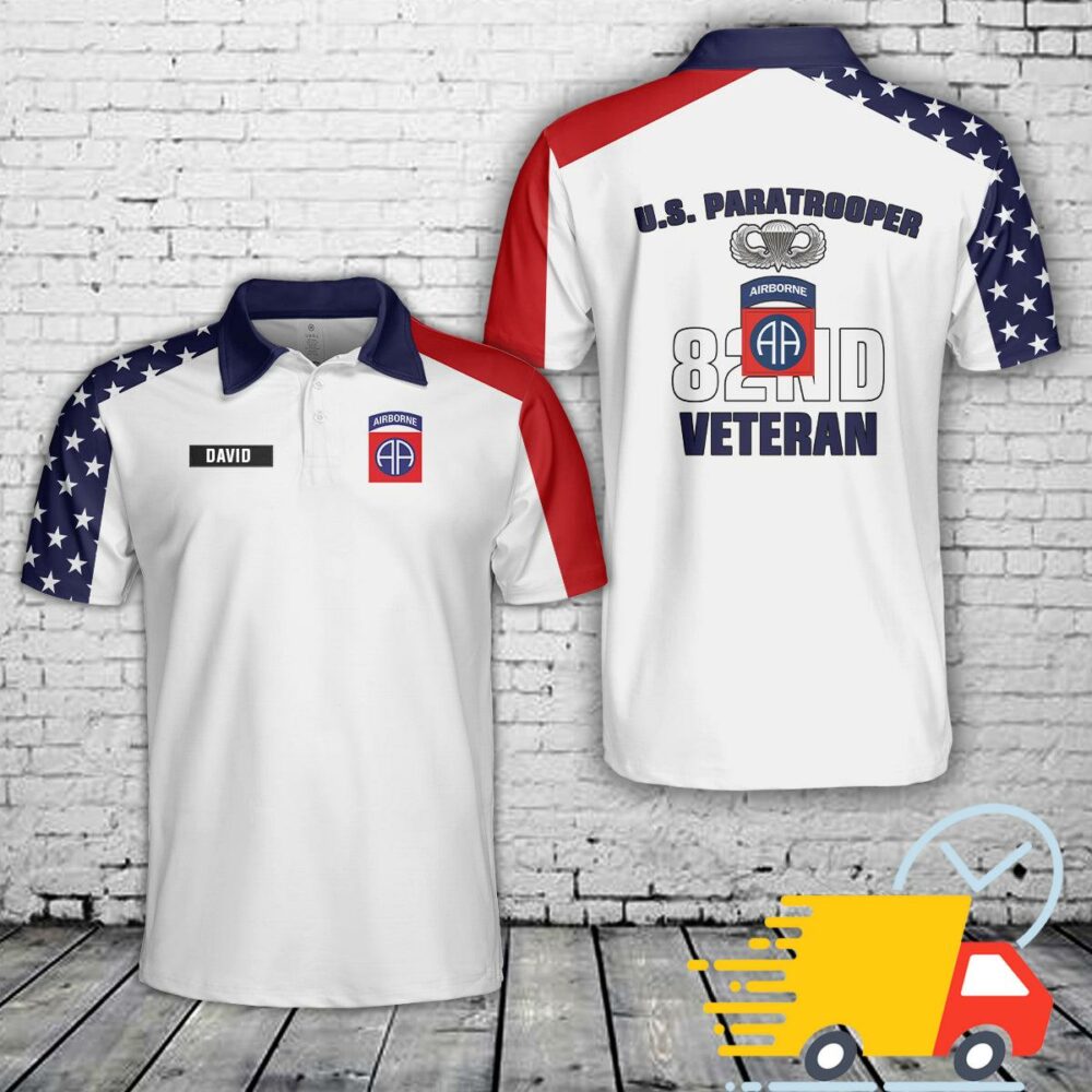 Custom Name US Army Veteran 82nd Airborne Division Paratrooper, 4th Of July Polo Shirt