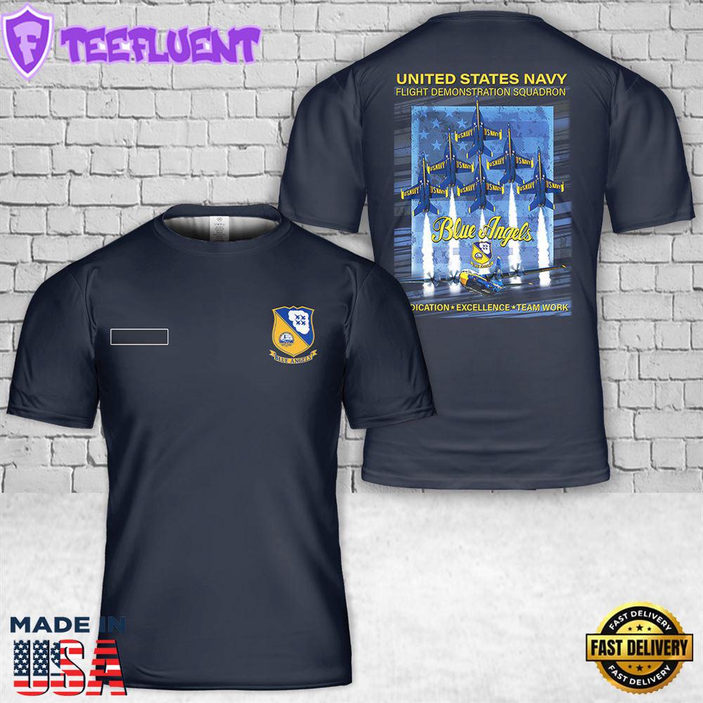 Custom Name US Navy Blue Angels Dedication T-Shirt 3D