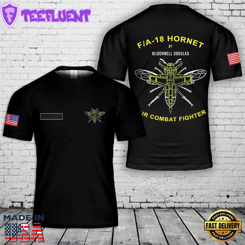 Custom Name US Navy FA-18 Hornet by McDonnell Douglas Multirole Supersonic Air Combat Fighter T-Shirt 3D