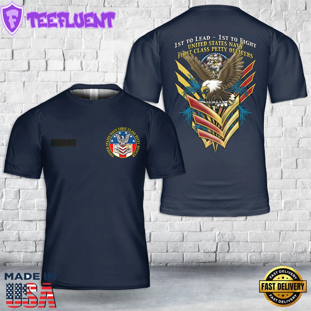 Custom Name US Navy First Class Petty Officer T-Shirt 3D