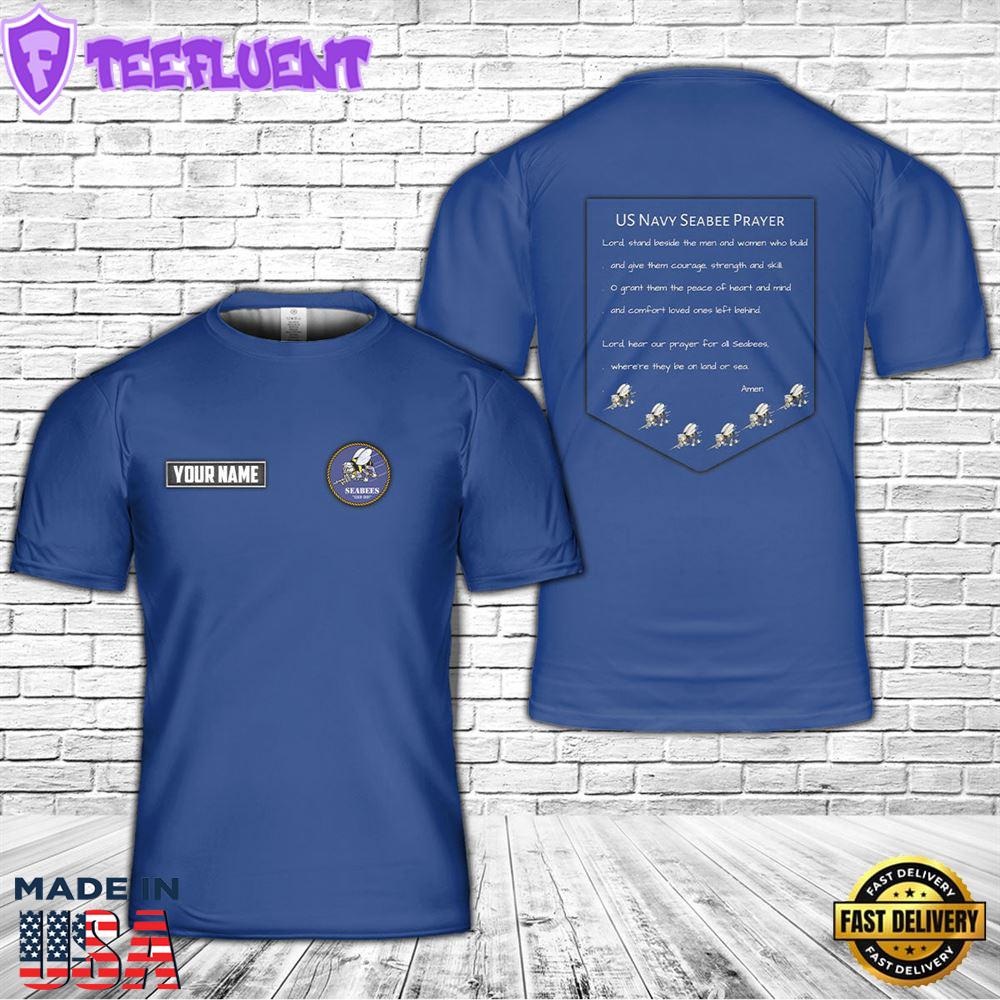 Custom Name US Navy Seabee Prayer 3D T-Shirt