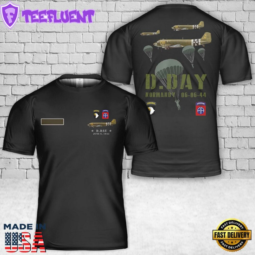 Custom Name USA Paratroopers D-Day WWII Normandy 82nd 101st T-Shirt 3D