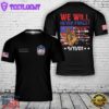 Custom Name We Will Never Forget 911 T-Shirt 3D