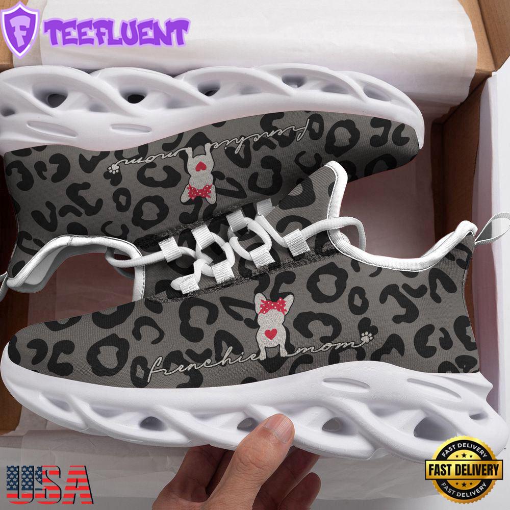 Cute Frenchie Mom, Leopard Pattern Max Soul Shoes For Men Women Dog Shoes Running