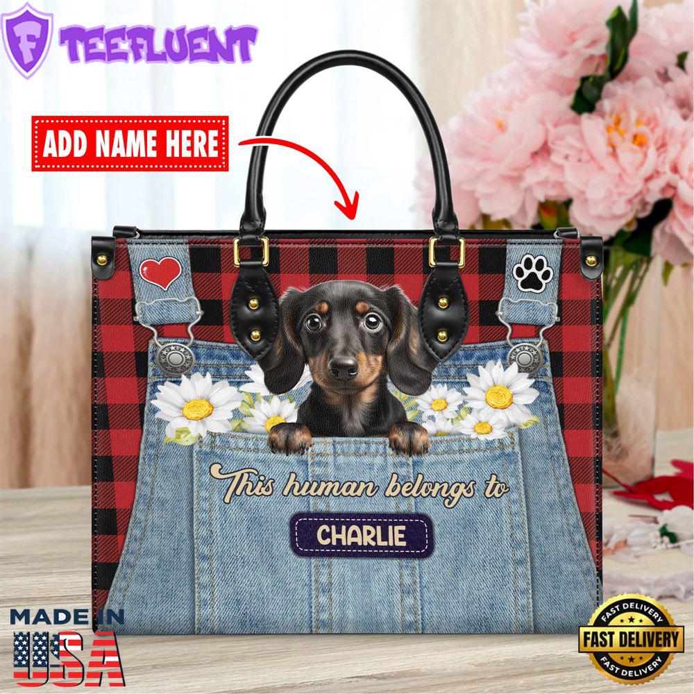 Dachshund Dog This Human Belongs To Leather Handbag