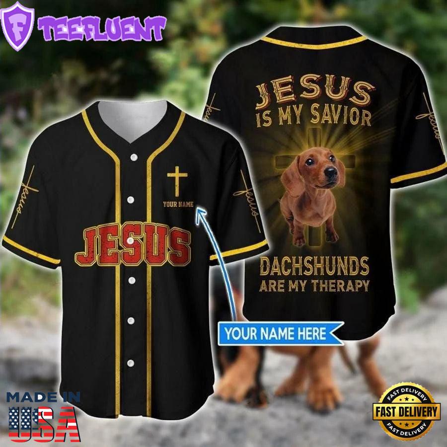 Dachshunds Are My Therapy Custom Baseball Jersey - Personalized Dachshund Jesus Baseball Jersey