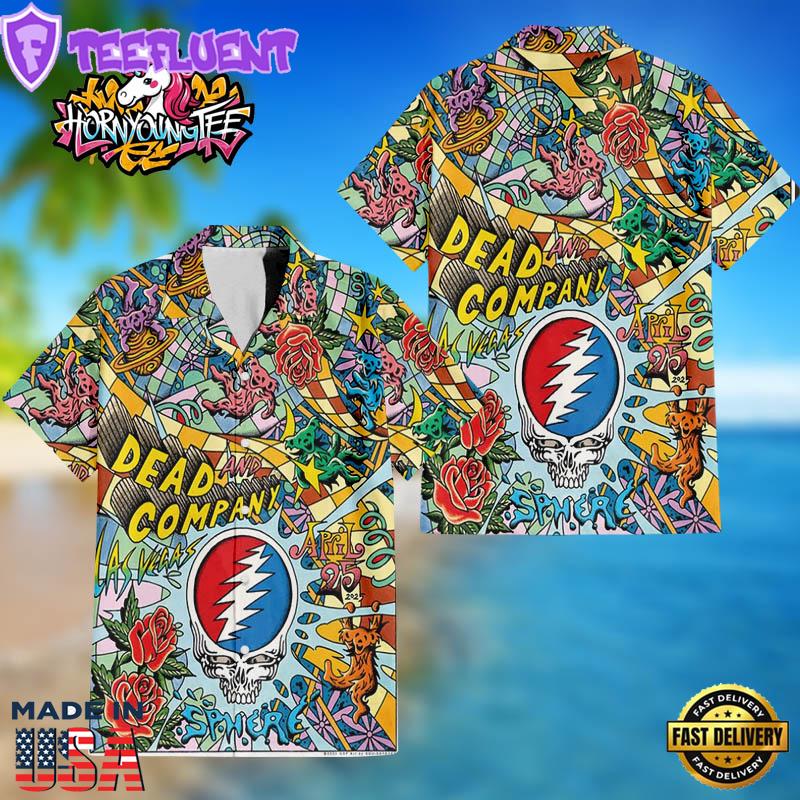 Dead And Company Live At Sphere In Las Vegas On April 25 2025 Hawaiian Shirt
