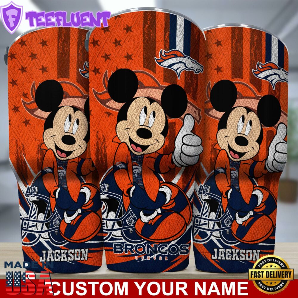 Denver Broncos NFL-Custom Tumbler Mickey Mouse For You