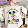 Disney Mickey Mardi Gras Fleur De Lis f Im Not On The Floor Pour Me One More T-Shirt Lovely Unique Gift