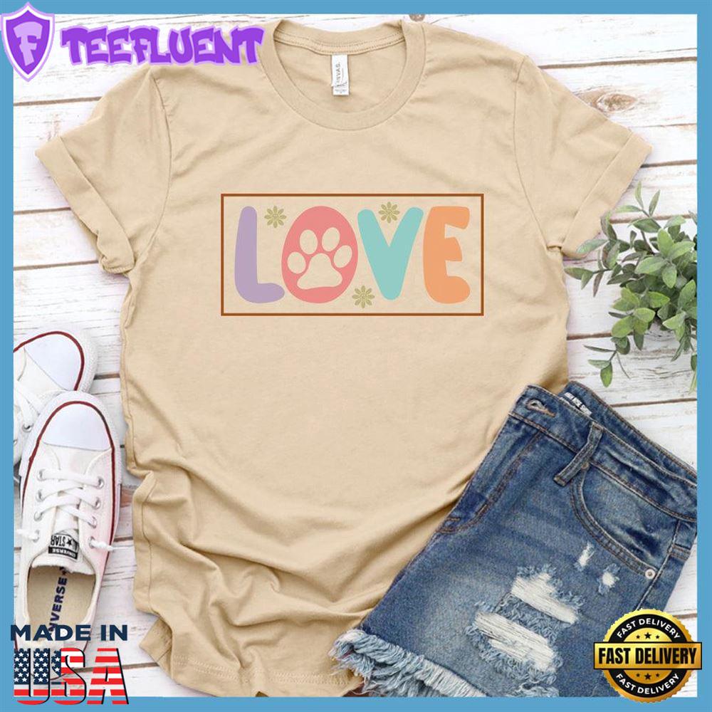 Dog Love Colored Print Version 3 T-Shirt