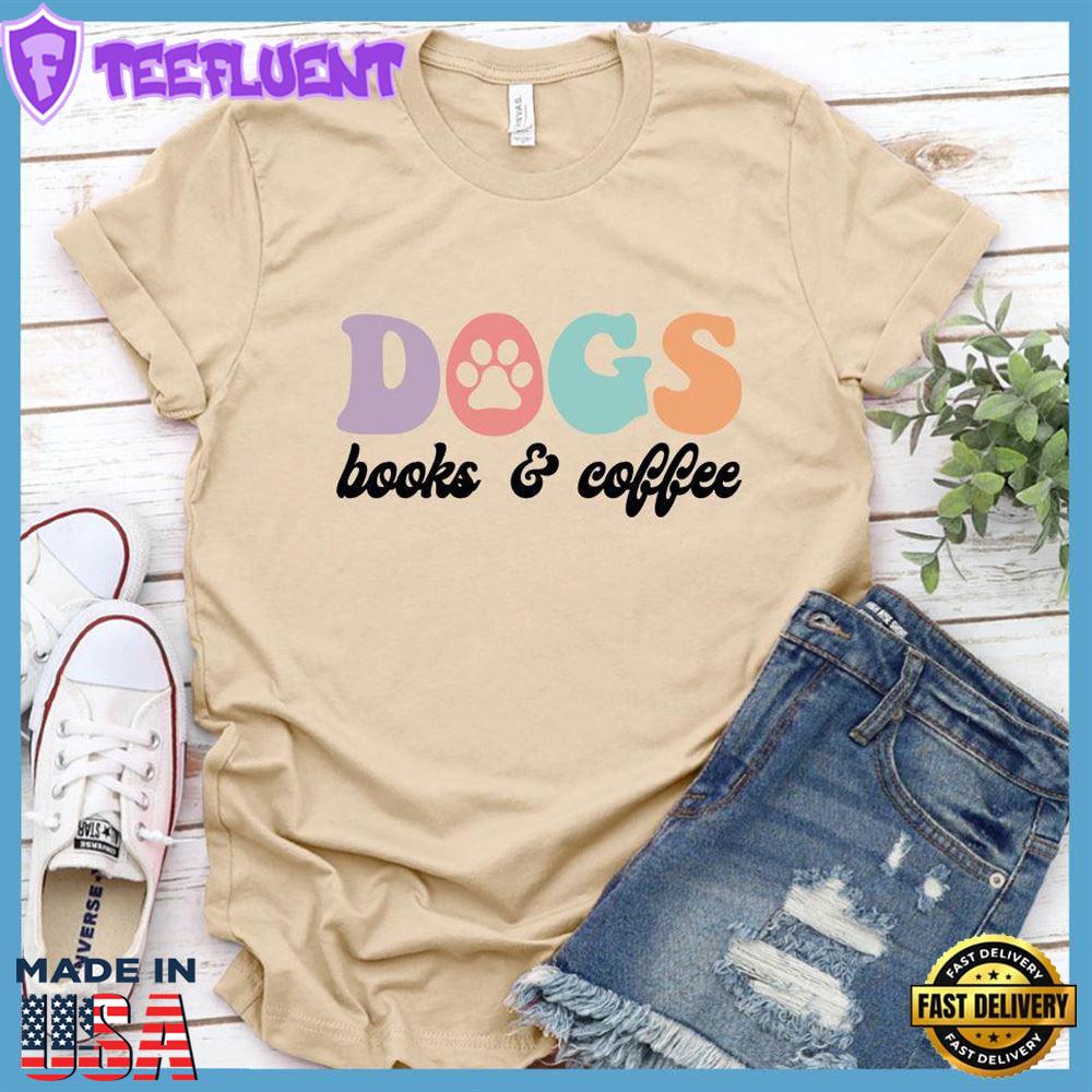 Dogs Books & Coffee Colored Print T-Shirt