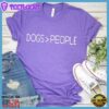 Dogs People T-Shirt