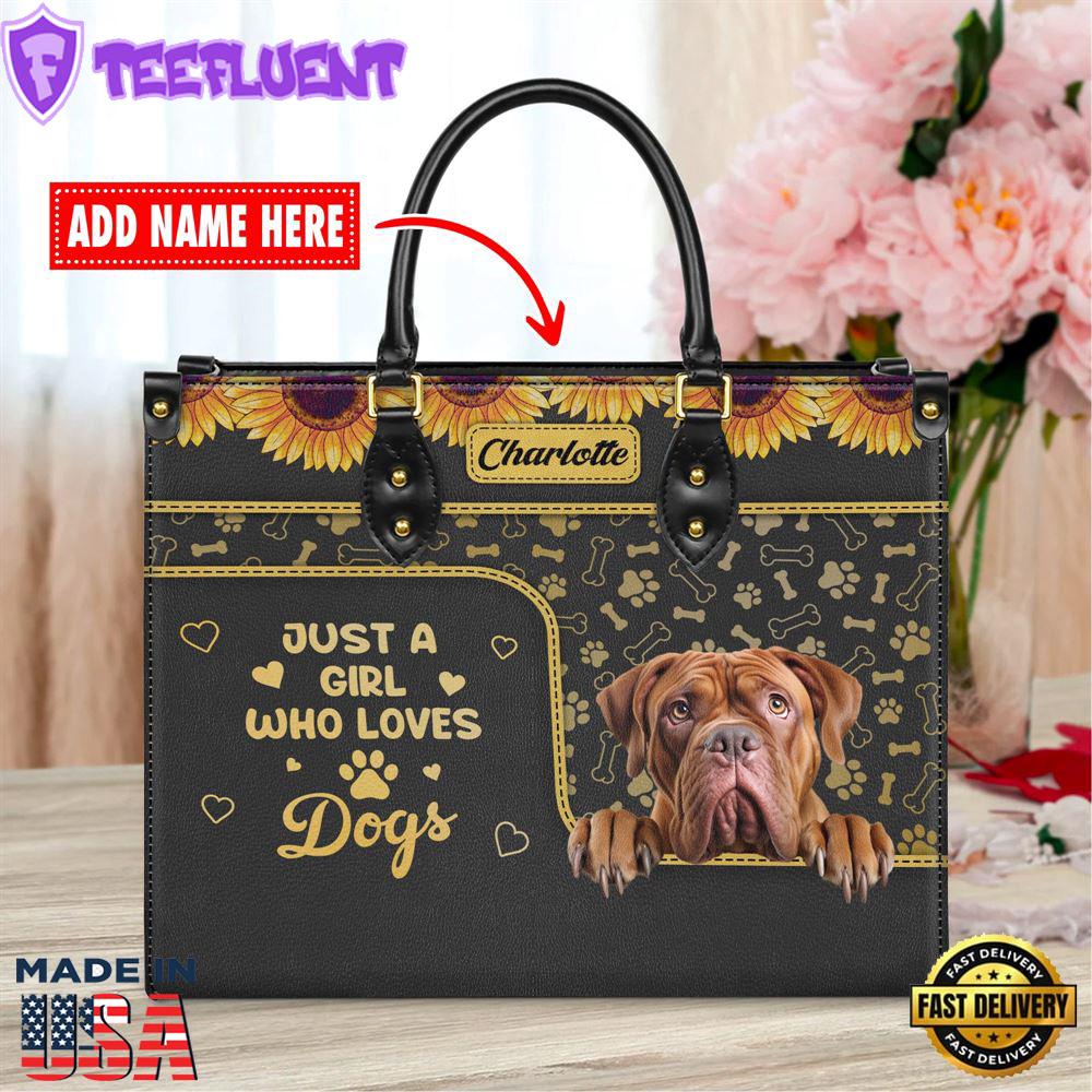 Dogues de Bordeaux Dog Just A Girl Who Loves Dogs Leather Handbag