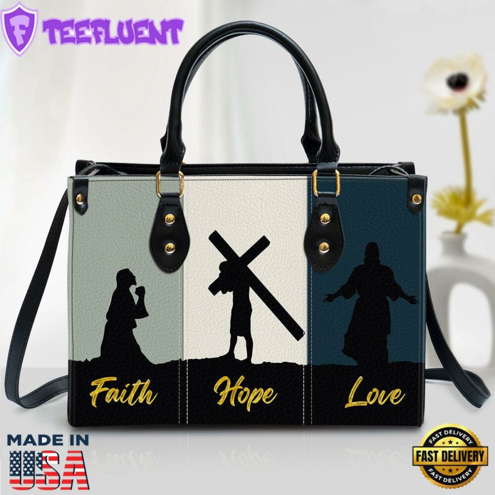 Faith Hope Love Lovely Leather Bag Christ Gifts Leather Bags