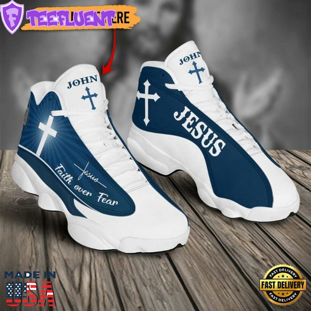 Faith Over Fear Customized Jd13 Blue Shoes For The Devout Heart