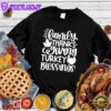Family Thanksgiving Turkey Blessings Version 2 Sweatshirt
