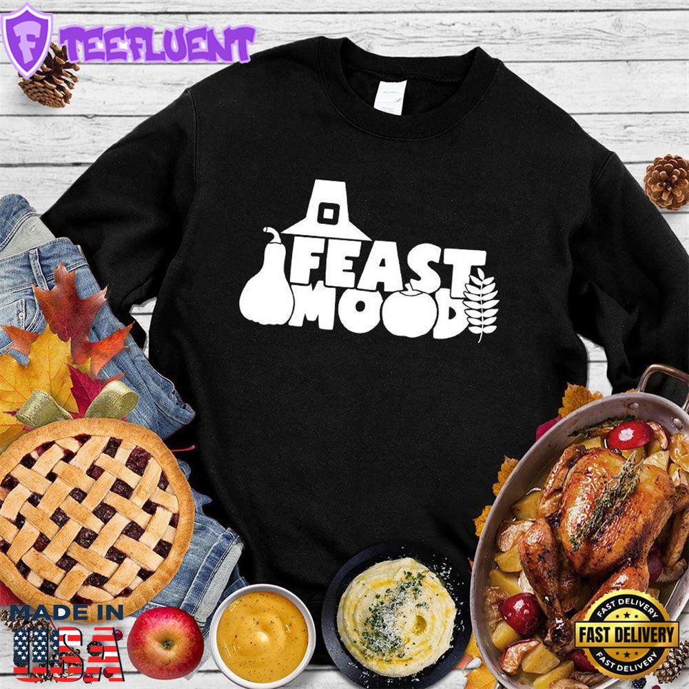 Feast Mood Sweatshirt