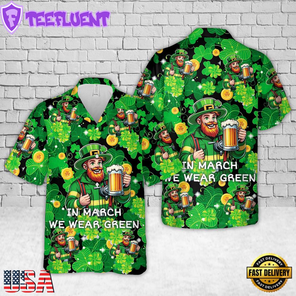Firefighter Saint Patrick's Day Leprechaun With Beer Hawaiian Shirt