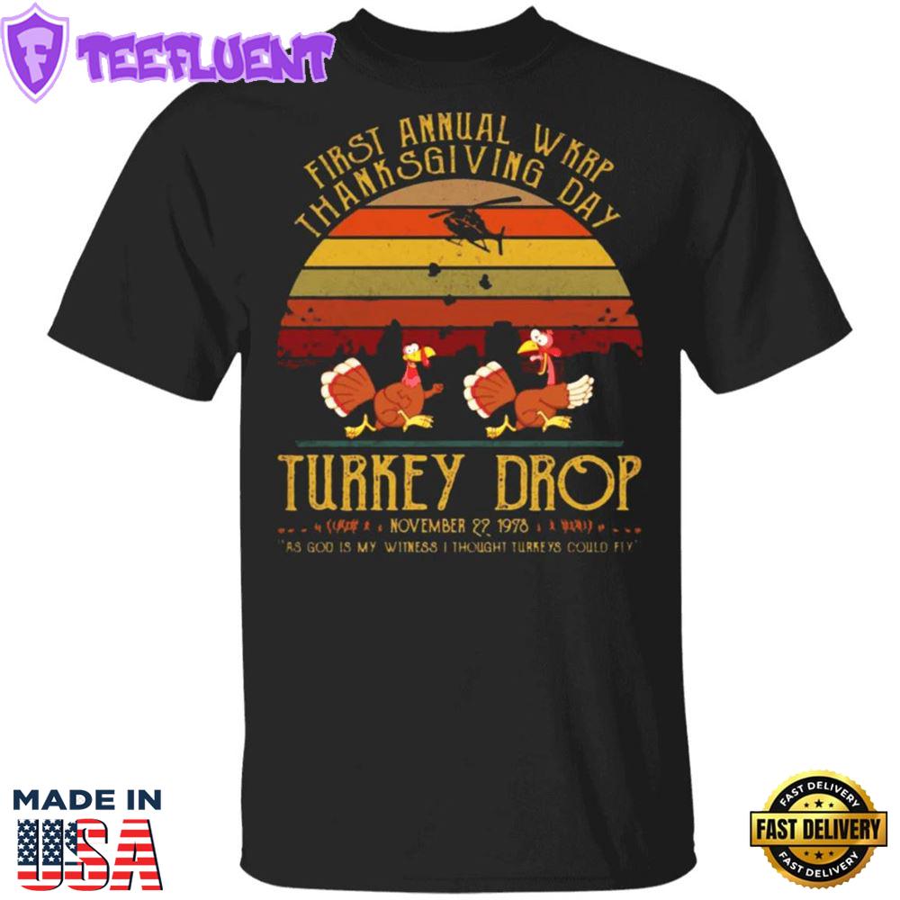 First Annual WKRP Thanksgiving Day Turkey Drop T-Shirt Vintage Shirt Designs Gifts For Family