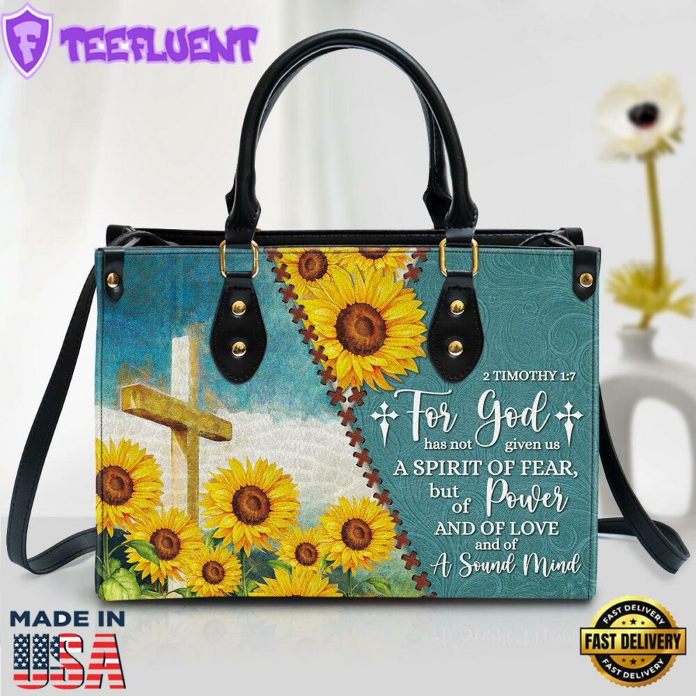 For God Has Given Us A Spirit Of Power And Of Love Sunflower Leather Bag Christ Gifts Leather Bags