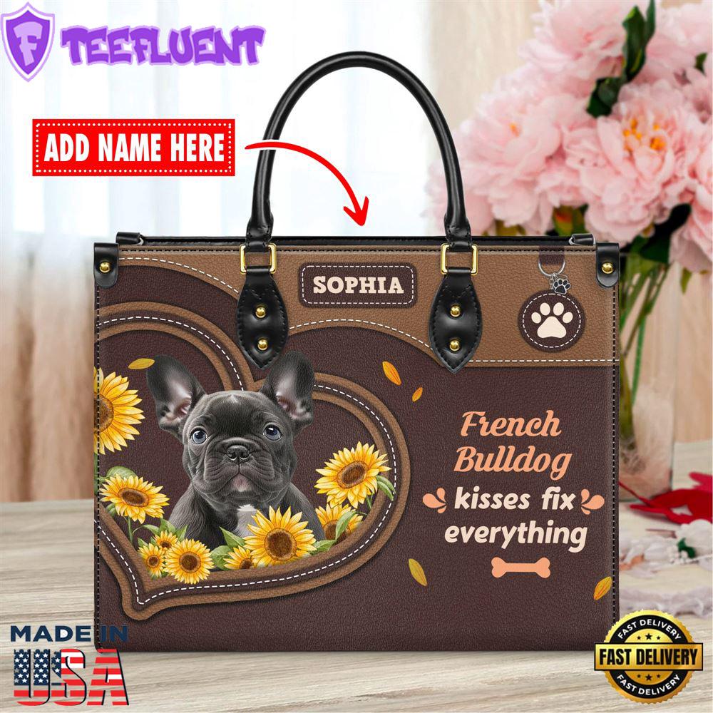French Bull Dog Kisses Fix Everything Leather Handbag